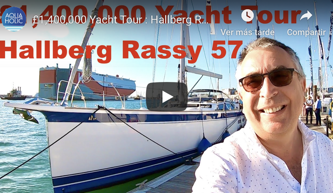 Yacht Tour : Hallberg Rassy 57